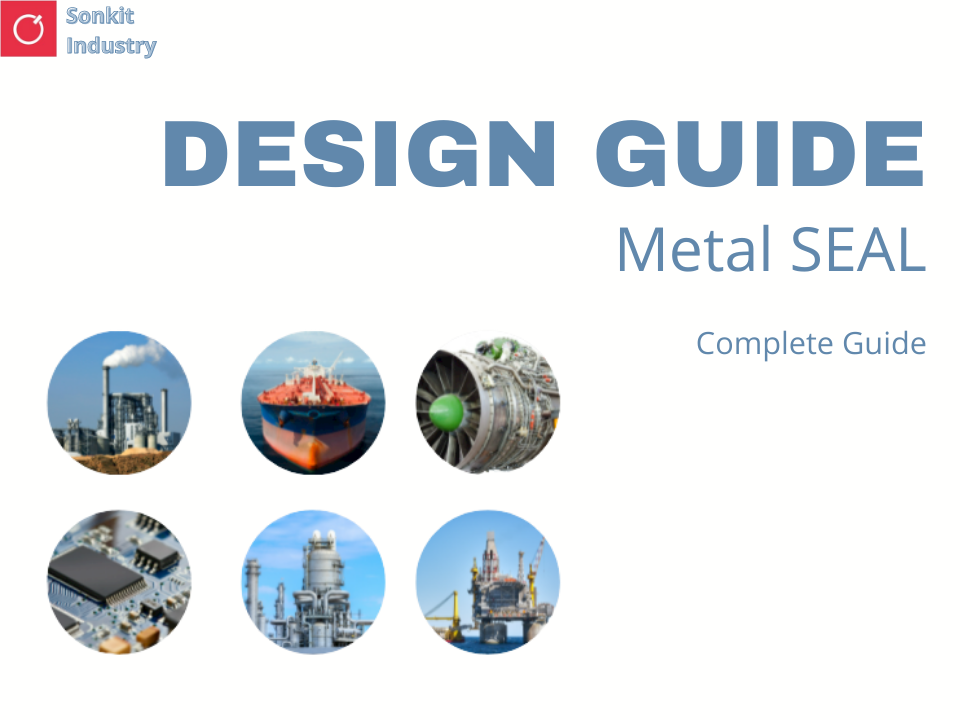 Sonkit Metal Seal Design Guide